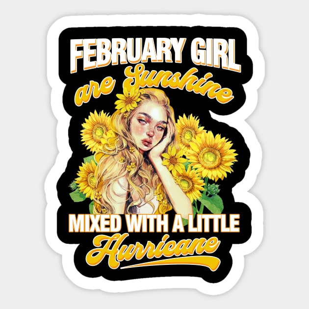 February Girl Sunshine Mixed Hurricane Shirt Cancer Leo Birthday Sticker by Elliottda